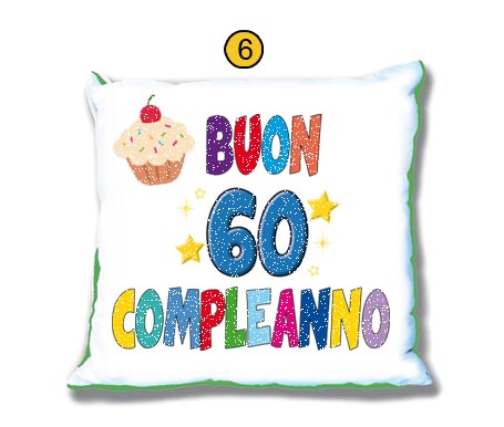 Cuscino compleanno 60 anni -Uomo