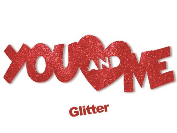 CONF.4 ADESIVI SCRITTA "YOU & ME" GLITTER IN GOMMA "CREPLA". . . ORDINE MINIMO 4 CONFEZIONI