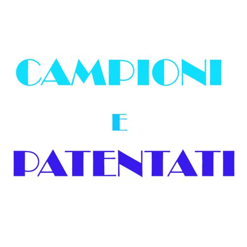 CAMPIONI E PATENTATI